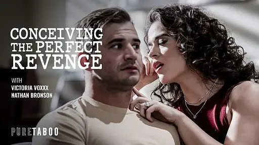 Furious Wife Seduces Husband's Brother to Conceive a Baby for Perfect Payback Revenge